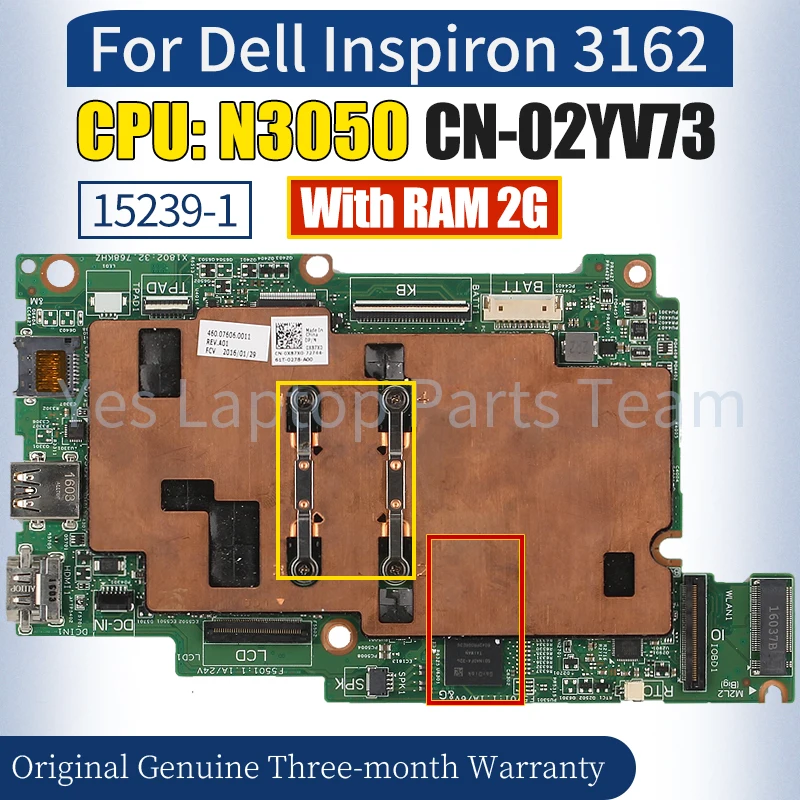 15239-1 Для ноутбука Dell Inspiron 3162 Материнская плата CN-02YV73 SR29H N3050 С оперативной Памятью 2G 100％ Протестированная Материнская плата Ноутбука