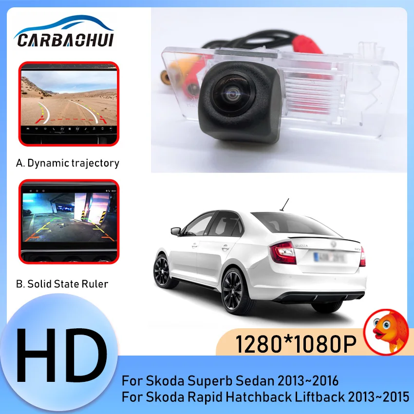 170 Градусов 720P HD Автомобильная Камера Заднего Вида Для Skoda Superb Седан 2013 ~ 2016 Rapid Хэтчбек Лифтбек 2013 ~ 2015