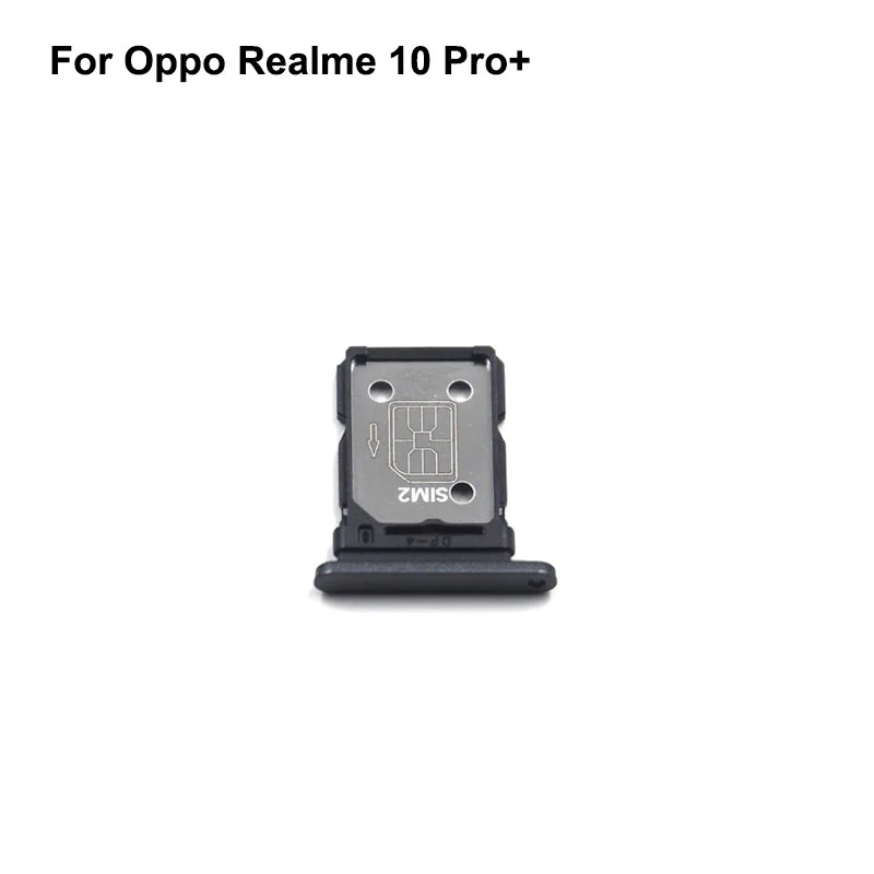 Для Oppo Realme 10 Pro + Протестирован Хороший Лоток Для Держателя Sim-карты, Слот Для Карт Oppo Realme10 Pro plus, Запасные Части Для Держателя Sim-карты