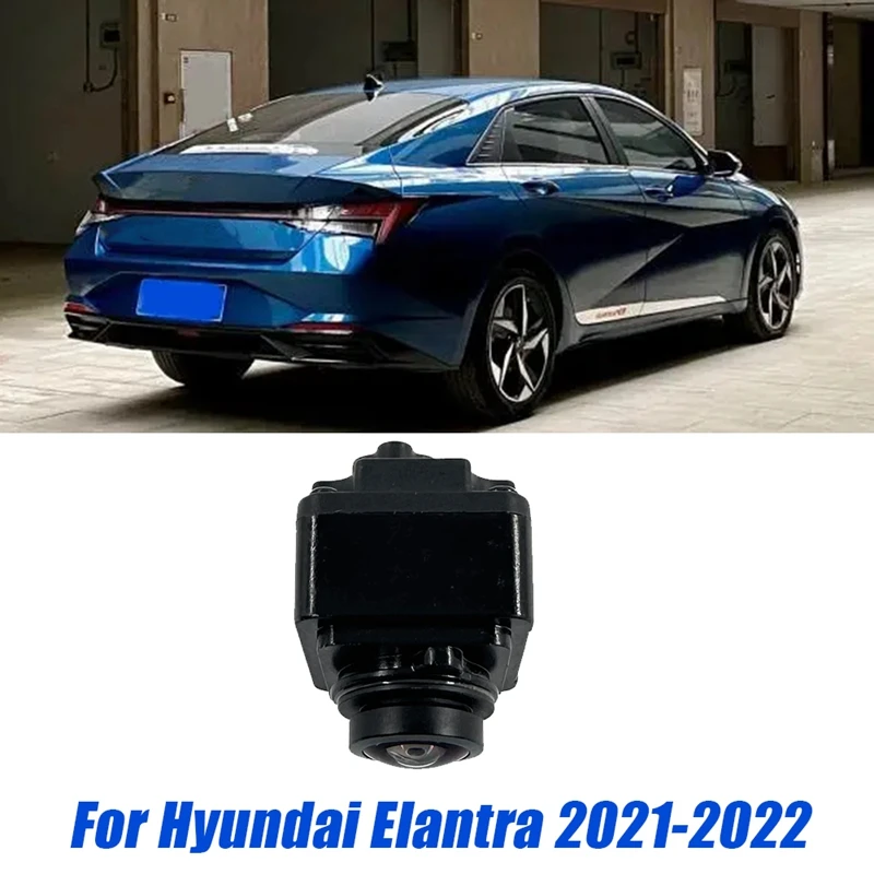 Камера заднего Вида Автомобиля Reverse 99240-BU500 Для Hyundai Elantra 2021-2022 Аксессуары Система Помощи При Парковке Резервная Камера 99240BU500AA100