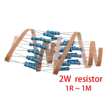 100шт 2 Вт Металлический пленочный резистор 1% 1R ~ 1 М 2.2R 4.7R 10R 22R 47R 100R 220R 470R 1K 10K 100K 2.2 4.7 10 22 47 100 220 470 ом  1