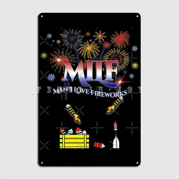Milf: Чувак, я люблю фейерверки на 4 июля и Новый год, металлические таблички, плакаты, фрески, дизайнерские таблички, жестяные вывески, плакаты  4