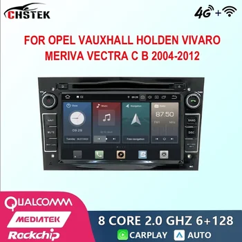 Автомобильное радио CHSTEK Android Для Opel Vauxhall Holden Vivaro Meriva Vectra C B 2004-2012 Qualcomm DVD GPS CarPlay WIFI 4G Авторадио  0