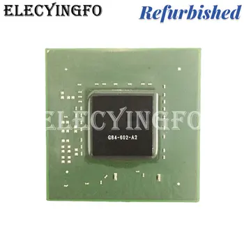 Восстановленный графический чип G84-602-A2 GPU BGA чипсет 100% исправен  0
