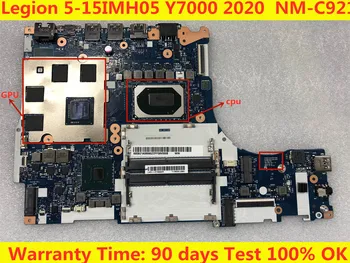 Материнская плата NM-C921 для ноутбука Lenovo Legion 5-15IMH05 Y7000 2020 Материнская плата Процессор: I7-10750H /10200H Графический процессор: N18P-G61/G62-MP2-A1  0