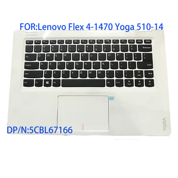 Подходит для Lenovo flex 4-1470 YOGA 510-14 palm pad английская клавиатура коробка сенсорная панель белый 5cbl67166 совершенно новый оригинальный 5cbl67166  5
